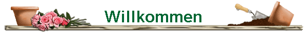 Willkommen